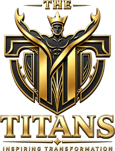 The Titans — Inspiring Transformation